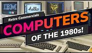 Retro Commercials - Computers of the '80s!