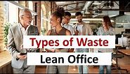 Lean Office: Different types of waste in the office