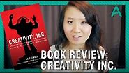 4 Things I Learned from Creativity Inc // Book Review | ARTiculations