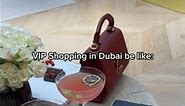 VIP shopping at Louis Vuitton Dubai