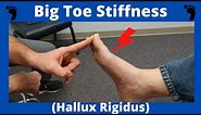 Stiff Big Toe Joint (Hallux Rigidus) Treatment