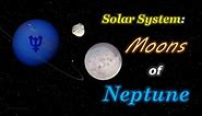 Solar System: Moons of Neptune