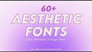 60+ CUTE & AESTHETIC EDITING FONTS YOU SHOULD USE! 2021 (dafont)