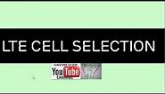 LTE Cell Selection Procedure