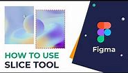 How to use Slice tool in Figma | Free Figma tutorials for beginners 2021 | MrSid