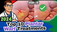 #1 BEST Plantar Wart Removal? [How To Get Rid of Warts Treatments]
