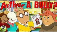 That Episode Where Arthur Was A Bully
