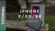 HOW TO USE IPHONE X/XS/XR - IPHONE X/XS/XR USER GUIDE BASICS