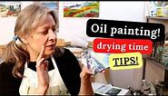 How to make your oil painting dry faster
