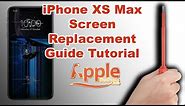 How To Replace An iPhone XS Max OLED Screen Guide Tutorial