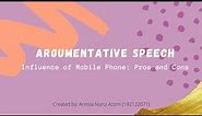 Argumentative Speech | Influence of Mobile Phone: Pros and Cons