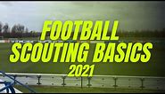 Football Scouting Basics (2021)