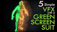 5 simple VFX with a GREEN SCREEN SUIT