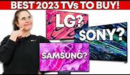 Best 2023 TVs To Buy In 2024!