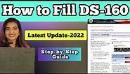 HOW TO FILL DS 160 FORM FOR USA VISA | Visa Application 2022 (Step by Step)