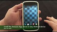 Install Amazon App Store on Any Android Device ( Android Newcomers )