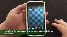 Install Amazon App Store on Any Android Device ( Android Newcomers )