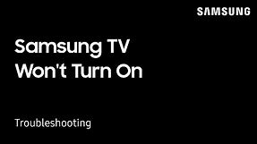 What to do when your TV won't turn on | Samsung US