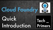 Cloud Foundry - Quick Introduction | Tech Primers