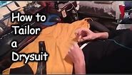 How to Tailor a Drysuit DIY