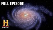 The Universe: Countless Wonders of the Milky Way (S2, E4) | Full Episode | History