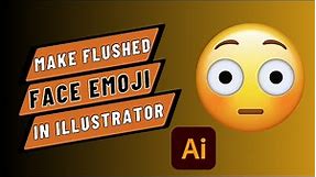 How to Create Flushed Face Emoji in Illustrator.