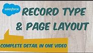 Page layout & Record types in Salesforce | Page layout In Salesforce classic | salesforce lightning