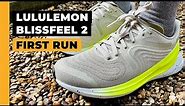 Lululemon Blissfeel 2 First Run Review
