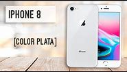 iPhone 8 - Unboxing en español - Color plata (blanco)