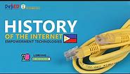 History of the Internet - Empowerment Technologies K to 12