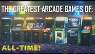 The 20 Greatest Arcade Games Of All-Time!