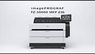 Introduction to the imagePROGRAF TZ Series Large Format Printers (Full Length Video)