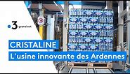 L'usine Cristaline, un site innovant dans les Ardennes