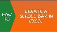 How to Create a Scroll Bar in Excel
