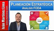 💡 Qué es y cómo se hace un Análisis FODA - Planeación Estratégica - DOFA -SWOT - Planificación