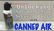 Unlocking Motion-Sensor Secured Doors With Air Duster