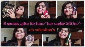 5 senses gifts for him/ her on valentine's Day under200rs/-