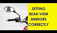 How to set rear view mirror in bike?