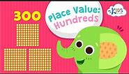 Place Value Hundreds for 2nd Grades | Kids Academy