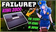 Why The Atari 2800 Failed! - Japanese Console History