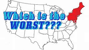 Which State In The Northeast Is The WORST??