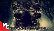 Strange Nature | Full Movie | Mystery Horror
