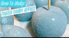 HOW TO MAKE CANDY APPLES| DIY FROZEN INSPIRED CANDY APPLES