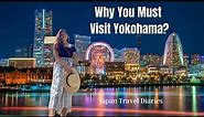 Yokohama: Kanagawa Attractions (4K)