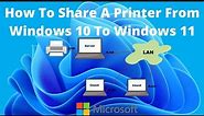 How To Share A Printer From Windows 10 To Windows 11