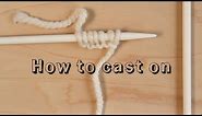 Easy Cast On for Beginner Knitters - Learn to Knit