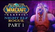 Let's Play WORLD OF WARCRAFT CLASSIC | NIGHT ELF ROGUE | Part 1 | Balance of Nature