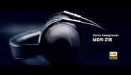 Sony Signature Series Headphones MDR-Z1R Official Product Video