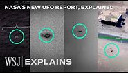UFOs: What Mysteries Could NASA’s New UAP Report Help Solve? | WSJ
