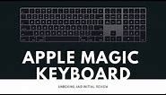 Apple Space Gray Magic Keyboard - Unboxing and Initial Review